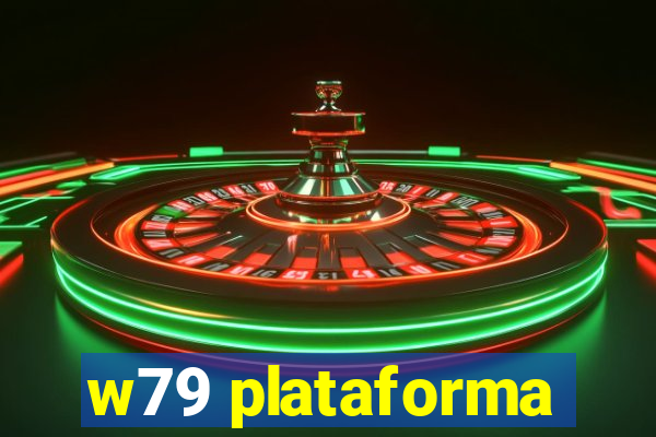 w79 plataforma